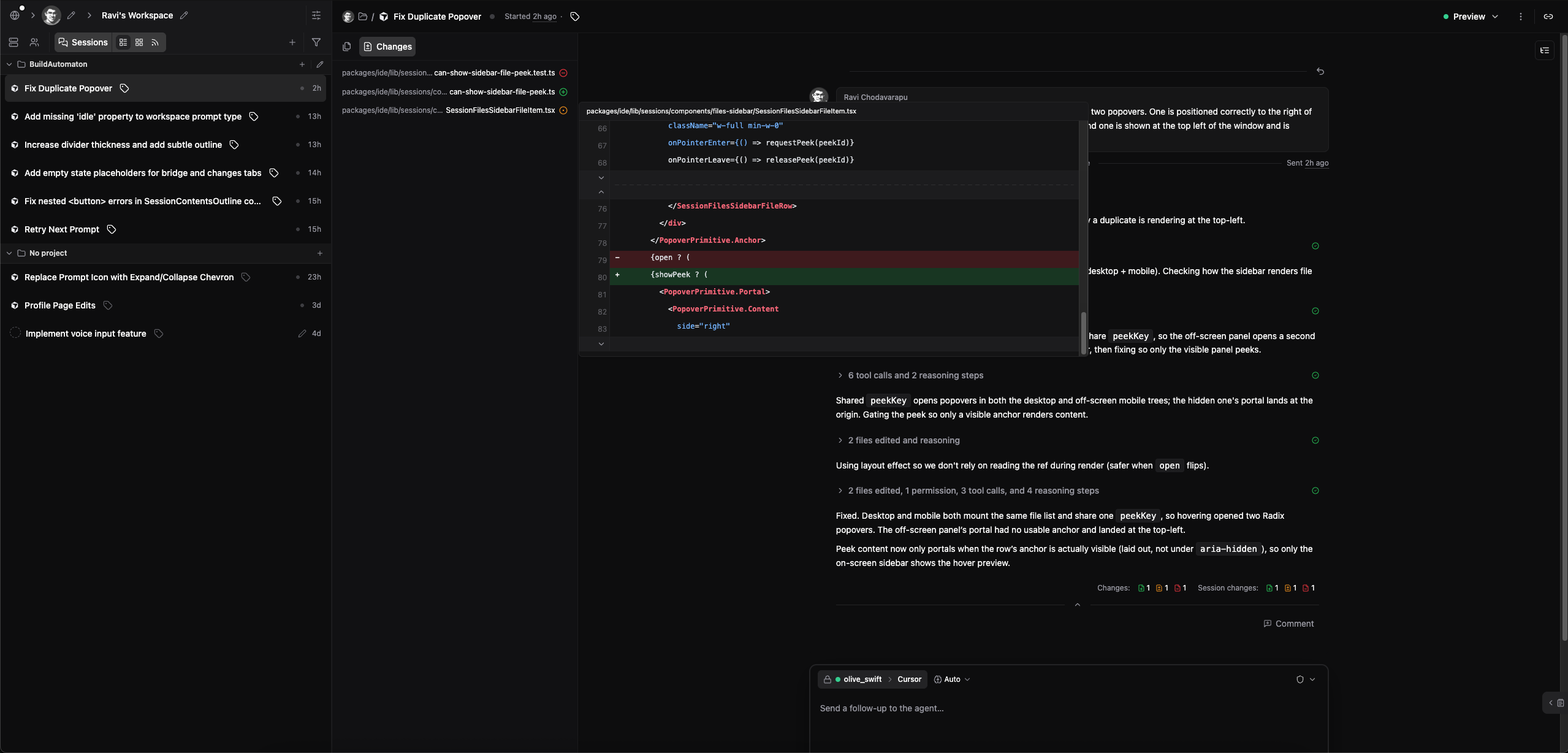 Agent session with peekable code changes and follow-up chat